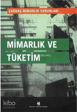 Mimarlık ve Tüketim