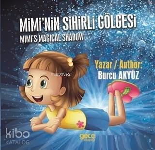 Mimi'nin Sihirli Gölgesi