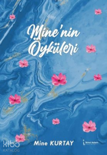 Mine’nin Öyküleri