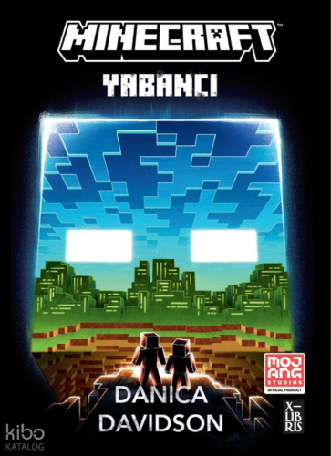 Minecraft-Yabancı | Danica Davidson | Xlibris