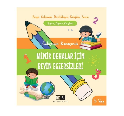 Minik Dehalar İçin Beyin Egzersizleri 5+ yaş