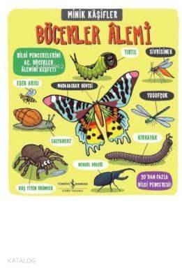 Minik Kaşifler - Böcekler Alemi | Kolektif | Türkiye İş Bankası Kültür
