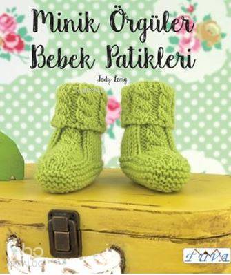 Minik Örgüler Bebek Patikleri