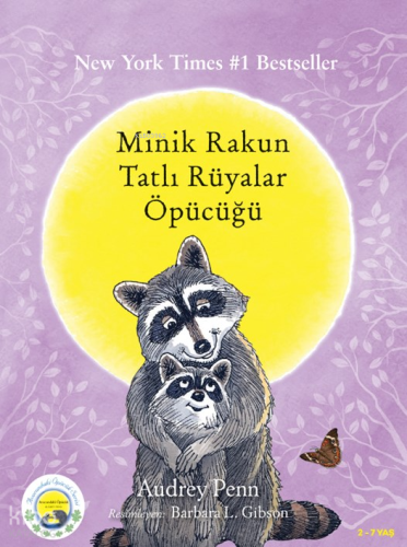 Minik Rakun - Tatlı Rüyalar Öpücüğü | Audrey Penn | Butik Yayıncılık