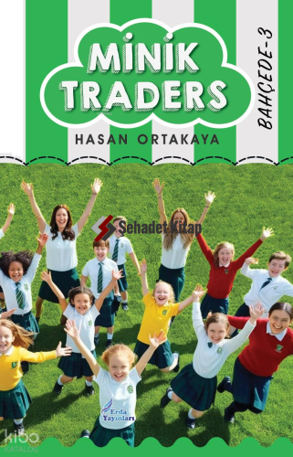 Minik Traders Bahçede 3