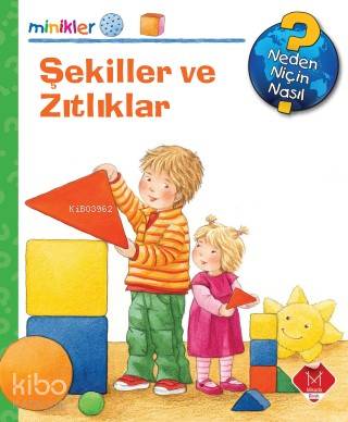 Minikler Serisi - Şekiller ve Zıtlıklar