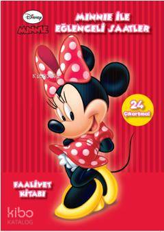 Minnie ile Eğlenceli Saatler Faaliyet Kitabı