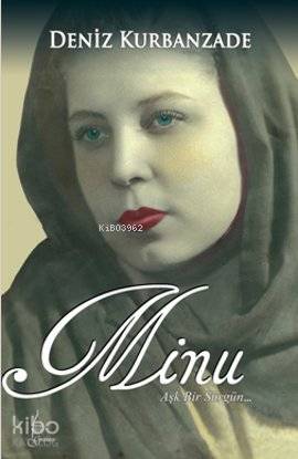 Minu; Aşk Bir Sürgün...