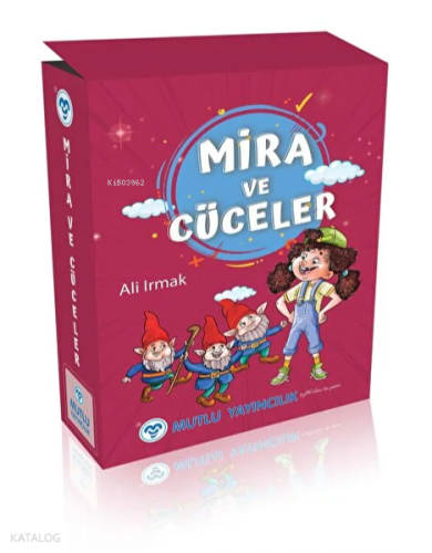 Mira ve Cüceler Hikaye Seti (10 Kitap - Kutulu) | Ali Irmak | Mutlu Ya