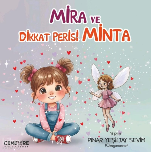 Mira ve Dikkat Perisi Minta | Pınar Sevim Yeşiltay | Cenevre Fikir San