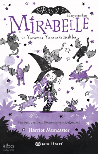 Mirabelle ve Yaramaz Yarasakedicikler