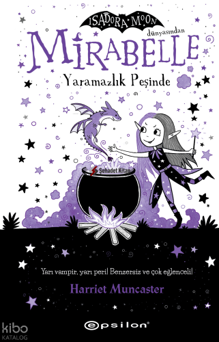 Mirabelle Yaramazlık Peşinde