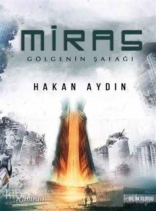 Miras - Gölgenin Şafağı | Hakan Aydın | Kumran Yayınları
