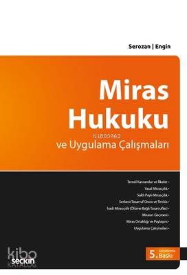 Miras Hukuku ve Uygulama Çalışmaları