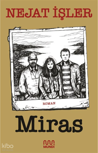 Miras | Nejat İşler | Mundi