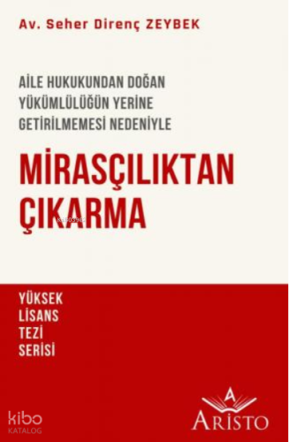Mirasçılıktan Çıkarma