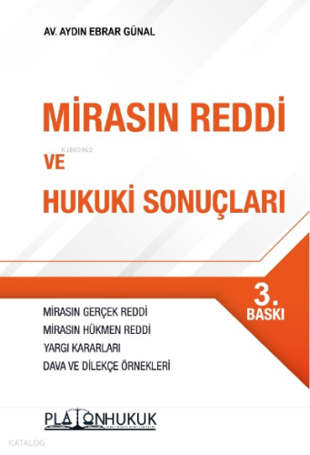 Mirasın Reddi Ve Hukuki Sonuçları