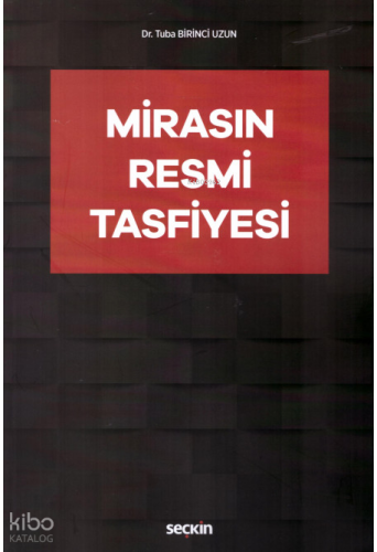 Mirasın Resmi Tasfiyesi
