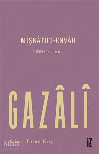 Mişkatü'l-Envar; Nur Oylumu
