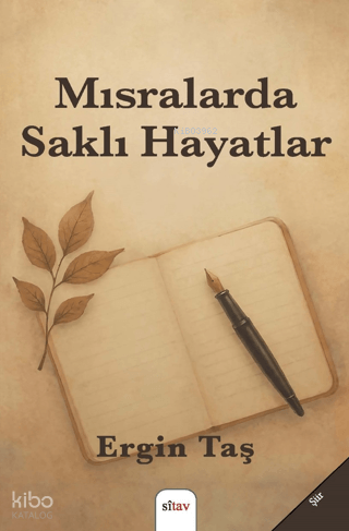 Mısralarda Saklı Hayatlar