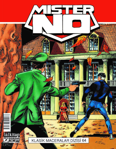 Mister No Klasik Maceralar Cilt 64;Nefret Tohumu-İntikamın Bedeli-Mask