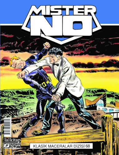 Mister No Klasik Maceralar Cilt 68;Şah Mat-Namlunun Ucunda-Manaus !-Gerçeğin İzinde