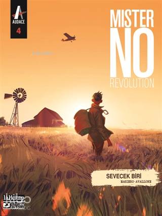 Mister No Revolution Sayı: 4; Sevecek Biri