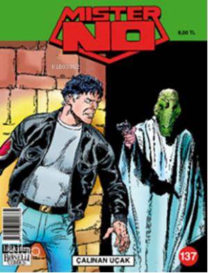 Mister No sayı 137; Çalınan Uçak