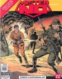 Mister No Sayı: 22 İsimsiz Kahramanlar
