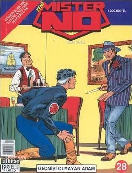 Mister No Sayı: 28 Geçmişi Olmayan Adam