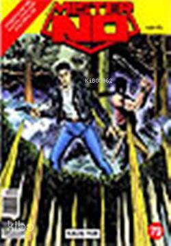 Mister No; Sayı: 79 Kaçış Yok