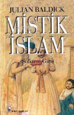 Mistik İslam | Julian Baldick | Birey Yayıncılık