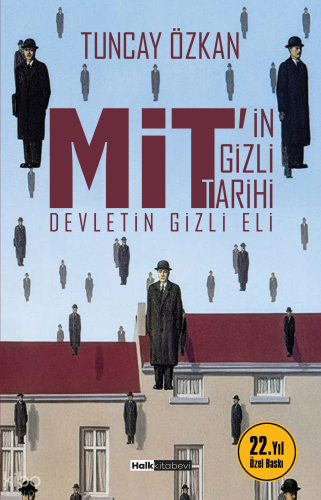MİT’in Gizli Tarihi;Devletin Gizli Eli | Tuncay Özkan | Halk Kitabevi