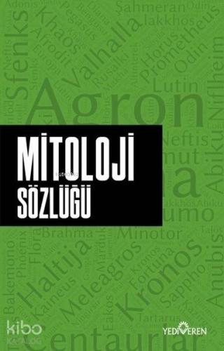 Mitoloji Sözlüğü | Ahmet Murat Seyrek | Yediveren Yayınları