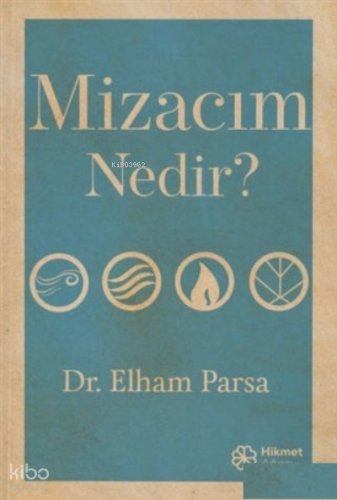 Mizacım Nedir | Elham Parsa | Hikmet Ağacı Yayınları