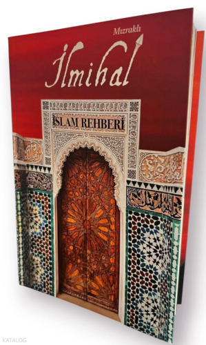Mızraklı İlmihal;İslam Rehberi | Kolektif | Medrese Kitabevi