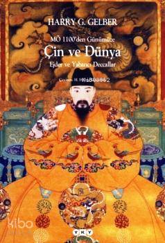 MÖ 1100'den Günümüze Çin ve Dünya; Ejder ve Yabancı Decallar