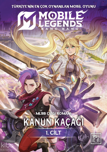 Mobile Legends: Bang Bang – Kanun Kaçağı