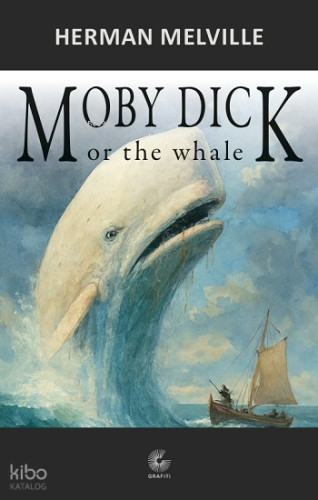 Moby Dick | Herman Melville | Grafiti