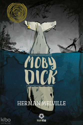 Moby Dick | Herman Merville | İnsan Kitap