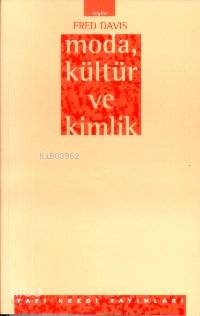 Moda Kültür ve Kimlik