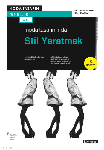 Moda Tasarımında Stil Yaratmak