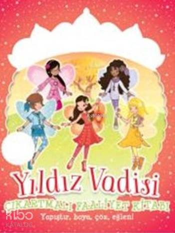 Modacı Peri Prensesler; Yıldız Vadisi Çıkartmalı Faaliyet Kitabı