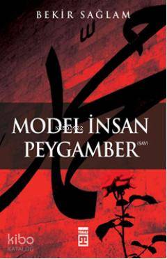 Model İnsan Peygamber