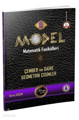 Model Yayınları 10. Sınıf Matematik Fasikülleri Çember ve Daire - Geometrik Cisimler Model