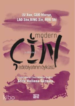 Modern Çin Edebiyatının Öyküsü