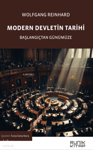 Modern Devletin Tarihi;Başlangıçtan Günümüze