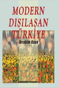 Modern Dışılaşan Türkiye