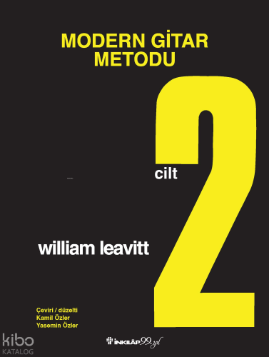 Modern Gitar Metodu Cilt 2 | William Leavitt | İnkılâp Kitabevi
