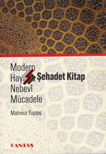 Modern Hayatta Nebevi Mücadele